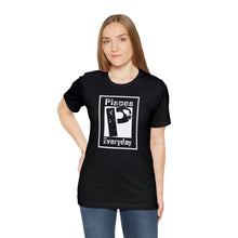 Load image into Gallery viewer, Pisces - Everyday Tee