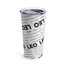 Load image into Gallery viewer, Leo - Definition Tumbler