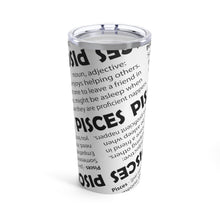 Load image into Gallery viewer, Pisces - Definition Tumbler