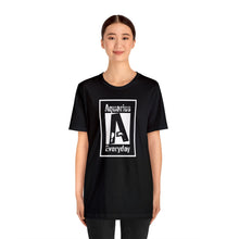 Load image into Gallery viewer, Aquarius - Everyday Tee
