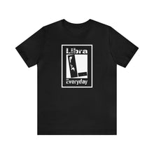 Load image into Gallery viewer, Libra - Everyday Tee
