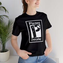 Load image into Gallery viewer, Pisces - Everyday Tee