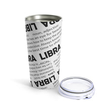 Load image into Gallery viewer, Libra - Definition Tumbler