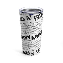 Load image into Gallery viewer, Aries - Definition Tumbler