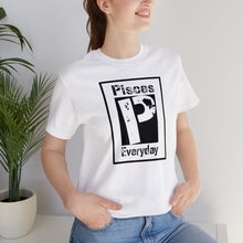 Load image into Gallery viewer, Pisces - Everyday Tee