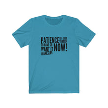Load image into Gallery viewer, Aries - Patience Tee