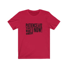 Load image into Gallery viewer, Aries - Patience Tee